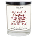 Funny Christmas Candles - Remember My December Birthday