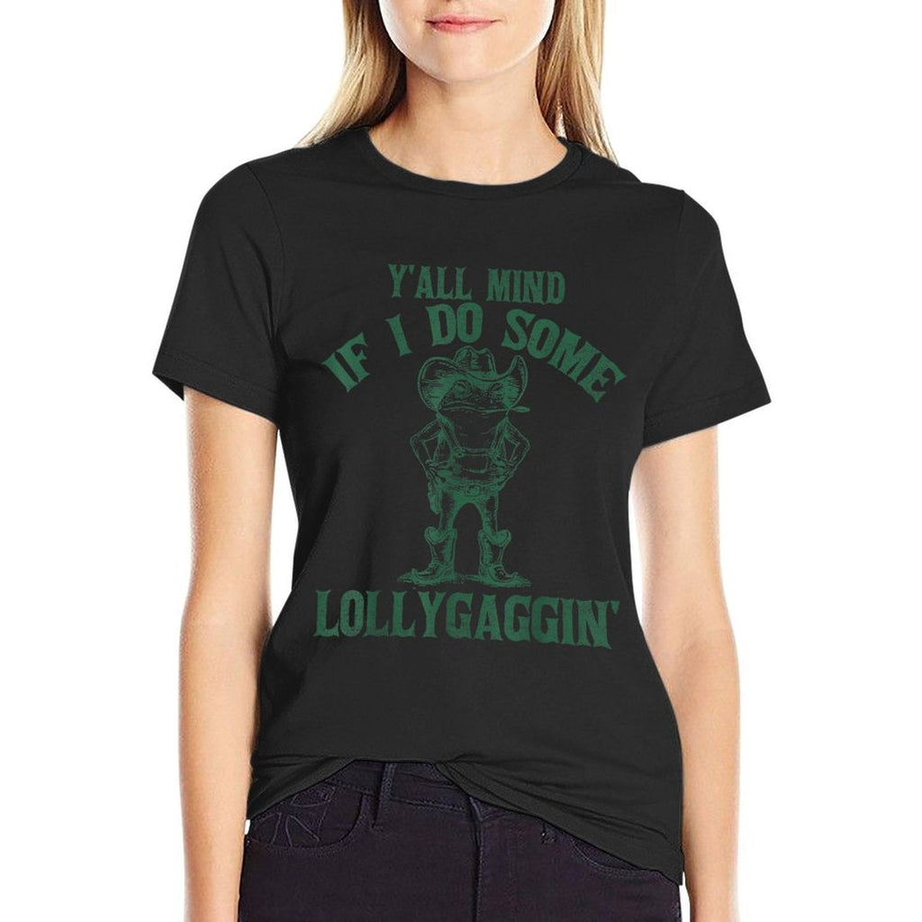 Yall Mind If I Do Some Lollygaggin Funny Cowboy Frog  Trendy Pattern T-Shirt