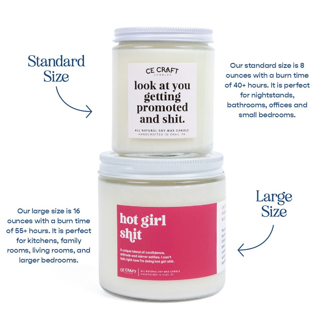A Wise Woman Once Said "I'm Outta Here" Candle