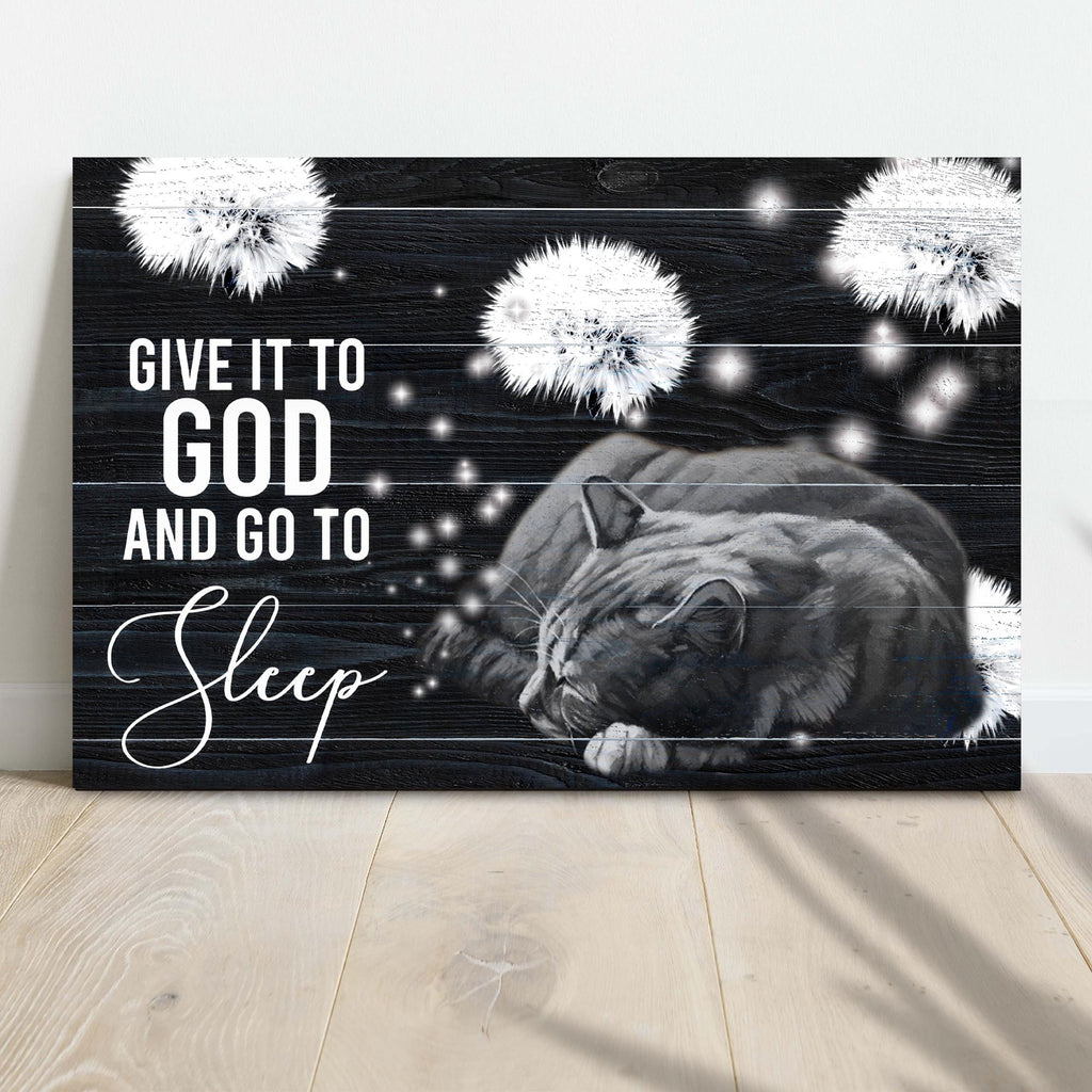 Give It To God And Go To Sleep Sign V