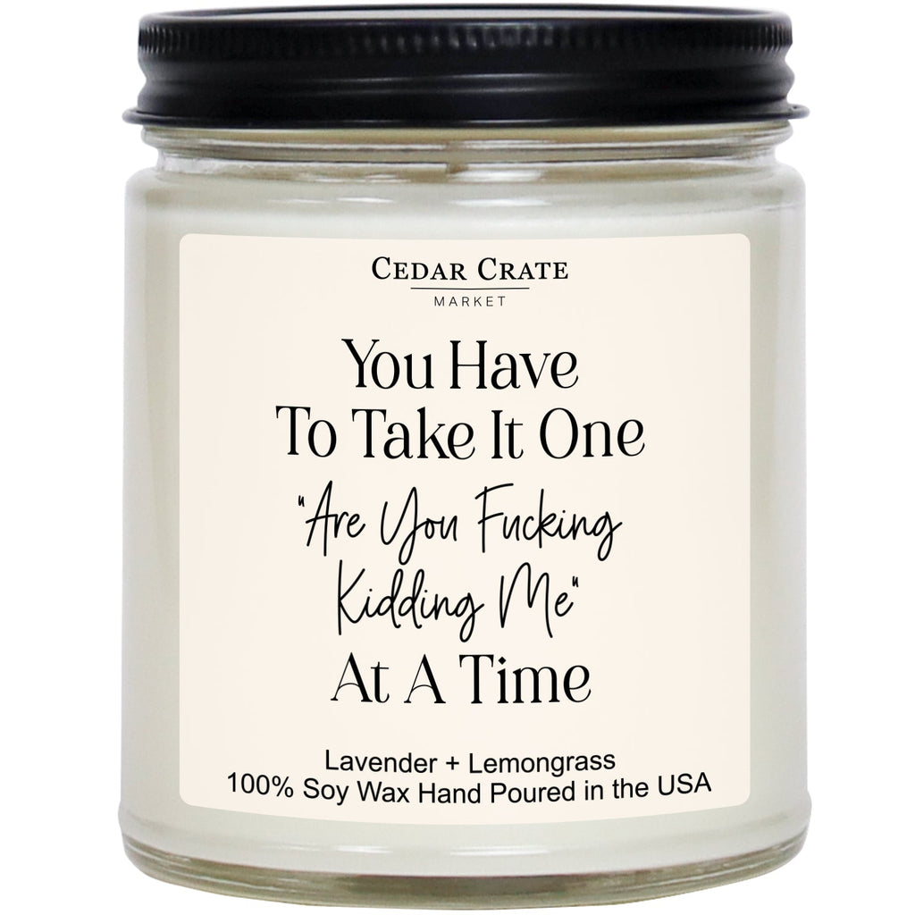 Coworker Candle - "Are You Fucking Kidding Me?"