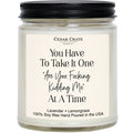 Coworker Candle - "Are You Fucking Kidding Me?"