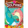 THE Twin DOLPHINS And The Big MOUNTAIN: Children's Books, Kids Books, Bedtime Stories For Kids, Kids Fantasy Book, dolphins and whales Adventure - Paperback