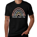 Thank God I Do Rainbow Christian  Tagless Design T-Shirt