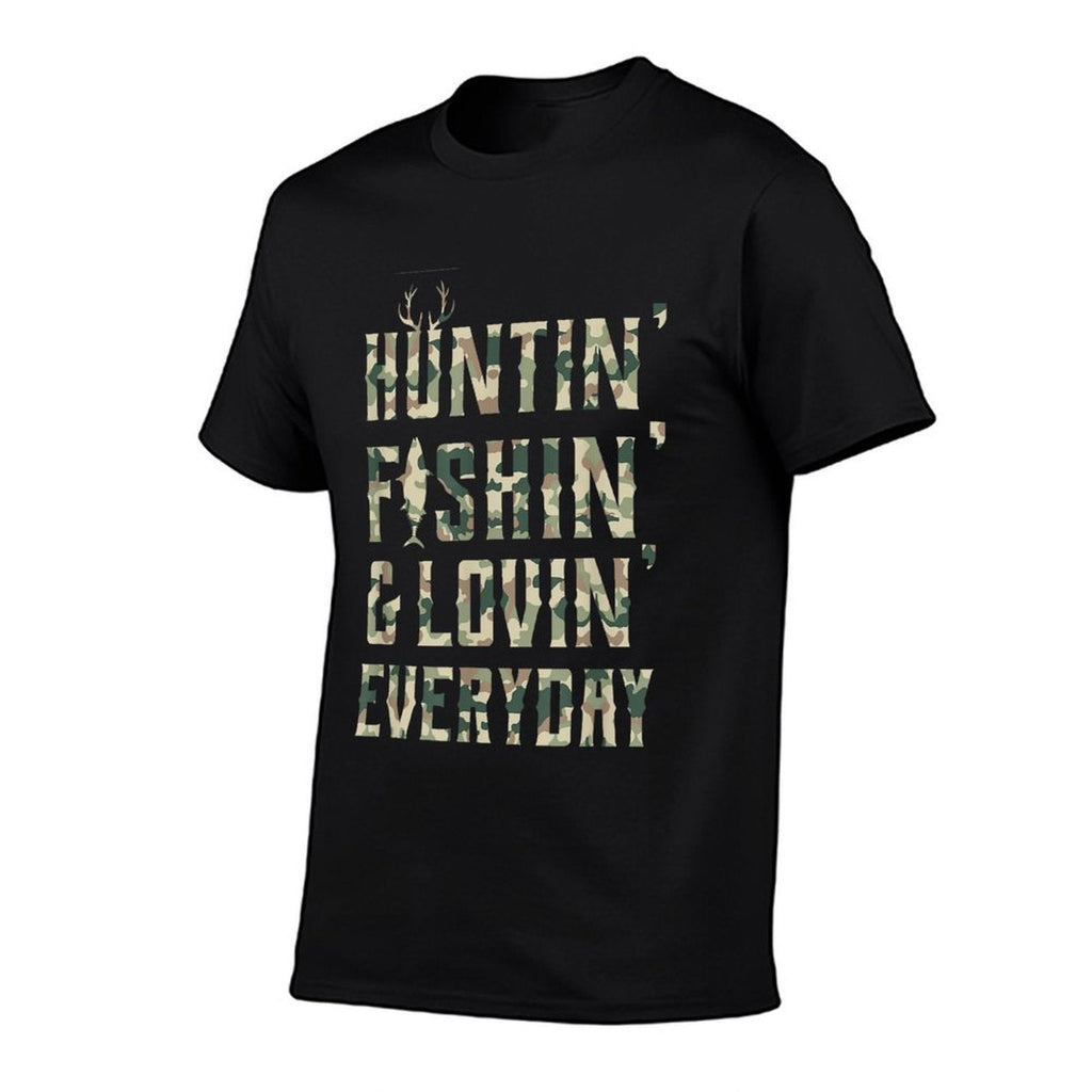 Hunting Fishing Loving Every Day, Camo  Easy-care T-Shirt