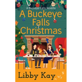 A Buckeye Falls Christmas - Paperback