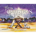 'Twas Christmas Night - Hardcover